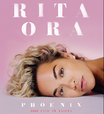 RITA ORA PHOENIX 2019 LIVE IN TAIPEI
